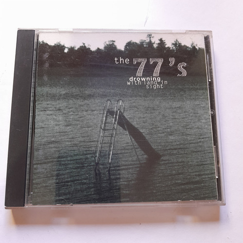 Cd,the 77's,drowning Witherspoon Landa In Sight,made In Usa