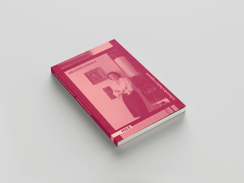 A Hora de Clarice Lispector, de Cixous, Hélène. Editorial Editora Nós, capa mole em português, 2022