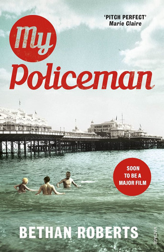 Libro My Policeman - Bethan Roberts - Vintage 