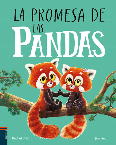 La Promesa De Las Pandas - Bright, Rachel