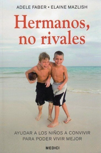 Hermanos No Rivales - Faber,adele