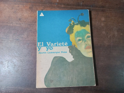 Libro El Varieté Y Yo