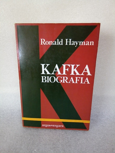 Kafka, Biografía, Ronald Hayman