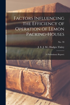 Libro Factors Influencing The Efficiency Of Operation Of ...