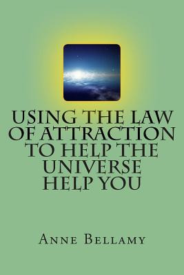 Libro Using The Law Of Attraction To Help The Universe He...