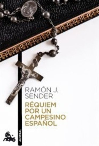 Requiem Por Un Campesino Espanol / Ramón J. Sender