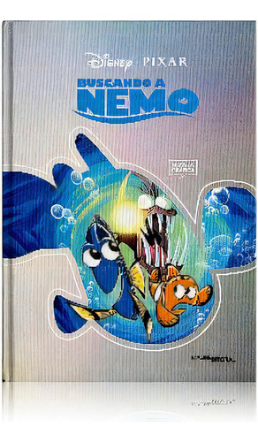 Disney Pixar Buscando A Nemo -novela Gráfica- (empastado), De Disney 100. Editorial Madreditorial
