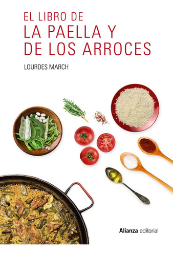 Libro El Libro De La Paella Y De Los Arroces De March, Lourd