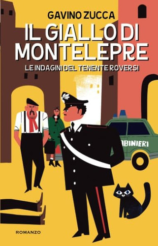 Libro: Il Giallo Di Montelepre (italian Edition)