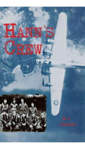 Hann's Crew, De E J Johnson. Editorial Turner, Tapa Dura En Inglés