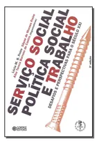 Comprar Servico Social, Politica Social E Trabalho