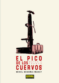 El Pico De Los Cuervos. Matar A Franco (libro Original)