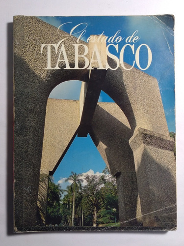 El Estado De Tabasco 