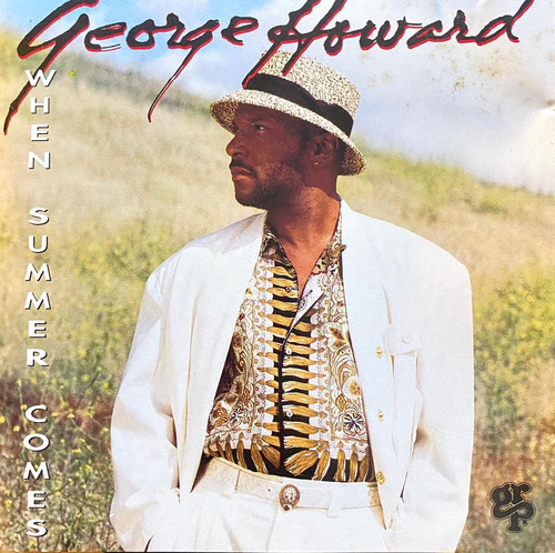 George Howard - When Summer Comes. Cd, Album.