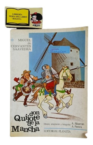 Don Quijote De La Mancha - Tomo 1 - Comic - Edit. Planeta