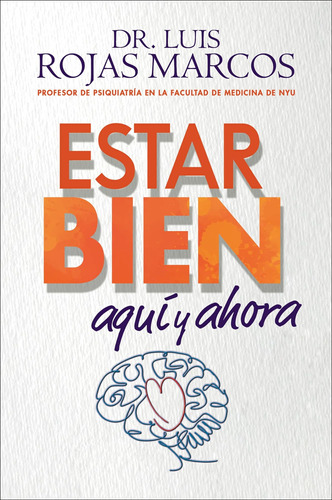Libro: Feel Better Estar Bien (spanish Edition): Aquí Y Ahor