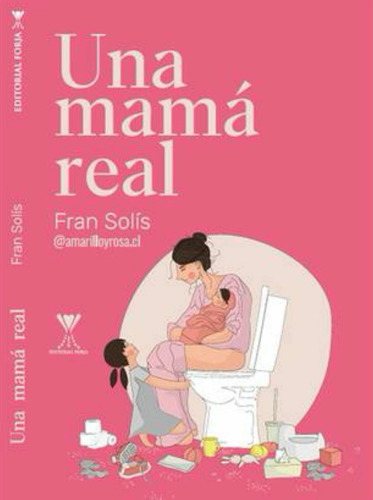 Una Mamá Real