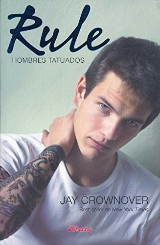 Rule (hombres Tatuados 1) - Crownover, Jay, De Crownover, Jay. Editorial V&r En Español