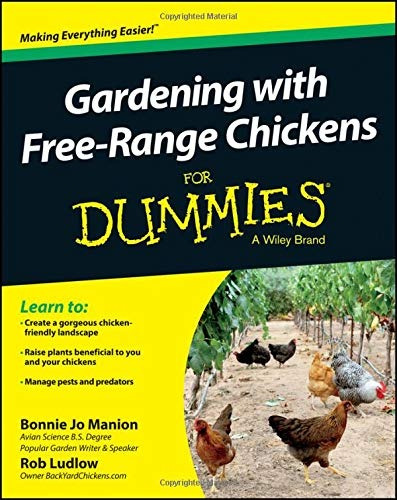 Gardening With Freerange Chickens For Dummies
