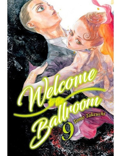 Wee To The Ballroom 09 - Tomo Takeuchi, De Tomo Takeuchi. Editorial Milky Way En Español