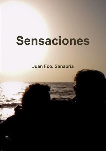 Libro: Sensaciones (spanish Edition)
