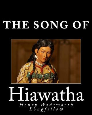 Libro The Song Of Hiawatha - Longfellow, Henry Wadsworth