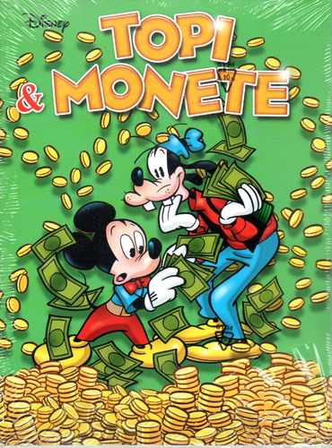 Topi & Monete - Não Vai Com A Moeda - Em Italiano - Editora Panini Comics - Formato 14 X 18,5 - Capa Mole - 2023 - Bonellihq Cx452 I23