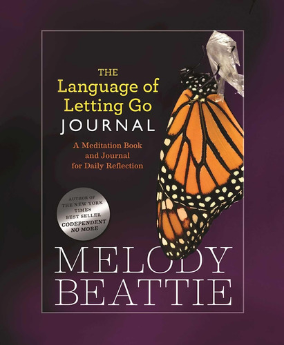 Libro: The Language Of Letting Go Journal: Un Libro De Medit