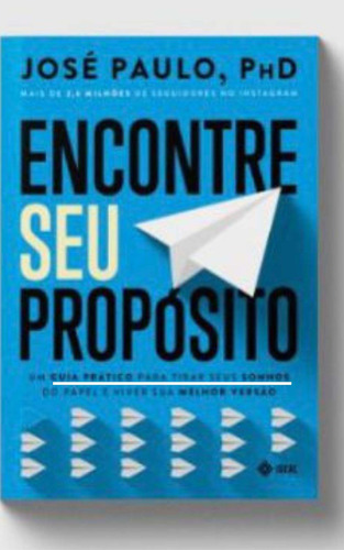 Libro Encontre Seu Proposito Um Guia Pratico De Silva Jose P