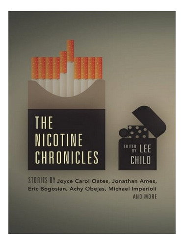 The Nicotine Chronicles (paperback) - Lee Child. Ew02