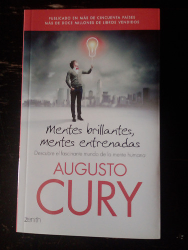 Mentes Brillantes, Mentes Entrenadas Augusto Cury