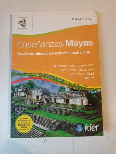 Enseñanzas Mayas Mabel Flores 