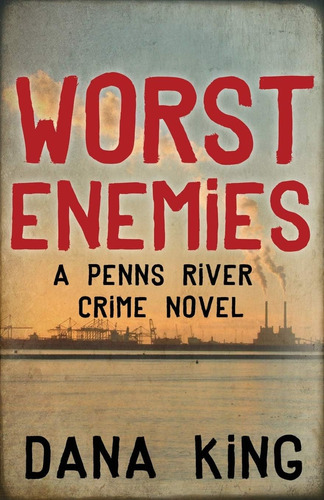 Libro:  Worst Enemies (a Penns River Crime Novel)