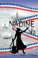 Libro Nadine : The Story Of An American Orchestra Conduct...