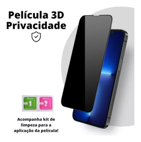 Película 3d Privacidade iPhone 7 8 X Xr 11 12 13 14 Pro Max