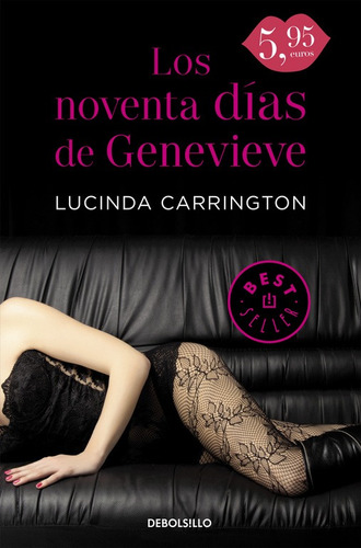 Los Noventa Días De Genevieve - Carrington, Lucinda  - *