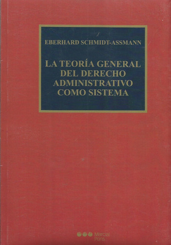 La Teoría General Del Derecho Administrativo Schmidt-assm 