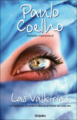 Las Valkirias, Paulo Coelho.