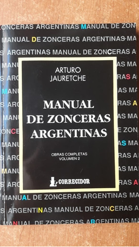 Manual De Zonceras Argentinas Arturo Jauretche Corregidor