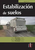 Comprar Estabilización De Suelos, De Alberto Montejo Y Otros
