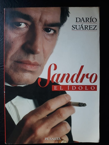 Sandro El Ídolo Dario Suarez Planeta  