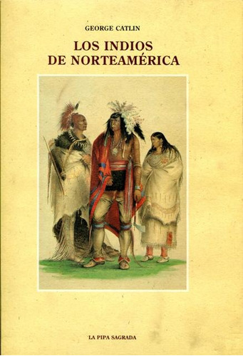Los Indios De Norteamerica
