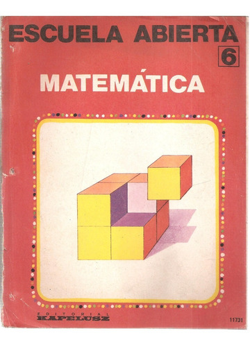 Escuela Abierta 6 Matematica Kapelusz