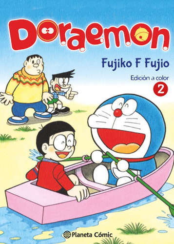 Doraemon Color Nãâº 02/06, De Fujio, Fujiko F.. Editorial Planeta Cómic, Tapa Blanda En Español