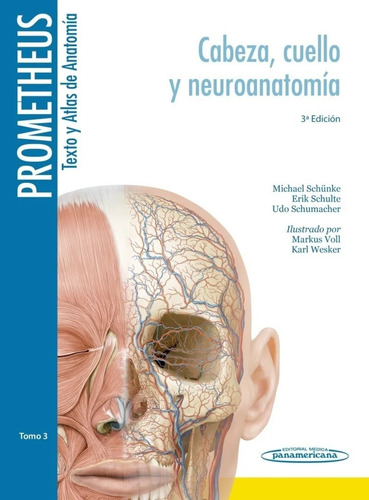 Prometheus/ Texto Y Atlas De Anatomía: Tomo 3 / 3ed/ Panamer