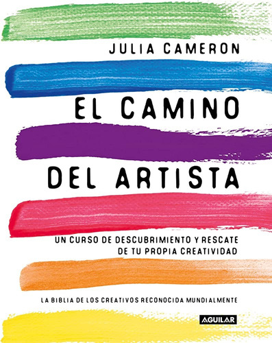 El Camino Del Artista - Julia Cameron - Libro Nuevo