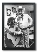 Comprar Quadro Mpb Sertanejo Milionario E Jose Rico Com Moldura A2