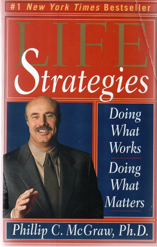 Sl3 Dr. Phil Mcgraw - Life Strategies, Doing What Works...