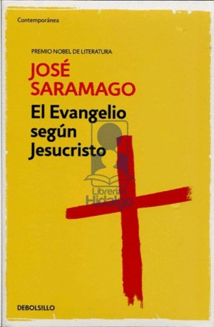 Libro Evangelio Según Jesucristo, El Nvo