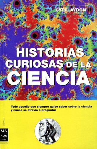 Historias Curiosas De La Ciencia de Cyril Aydon Editorial Robin Book 2006